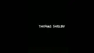 Thamos Shelby watsapp.  |modern edits