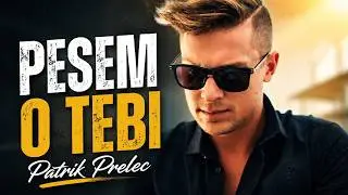 Patrik Prelec - Pesem o tebi (Official Music Video)