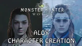 Monster Hunter World - Aloy Character Creation - How to create Aloy