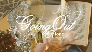 Going out alone ᯓ★ | embracing solitude, eating out alone, reading, errands ⊹ ࣪ ˖ 🍃☕️🕯⋆˚࿔