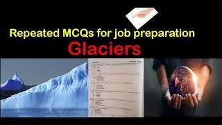 Top MCQ's On Glaciers For Test || Glacier General Knowledge MCQs || Update info channel