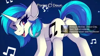 Homage McGee - Disco Girl (feat. SlightlyAmiss, ForeverFreest & SaxBrony) [Electro Pop]