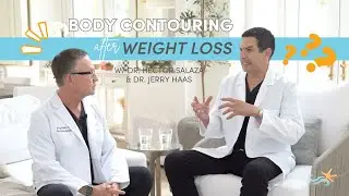 Body Contouring After Weight Loss: What To Know