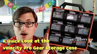 A Quick Look at the Velocity Pro Gear Storage Case