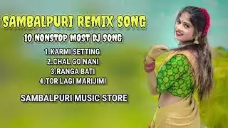 Nonstop Sambalpuri Songs||Trending Remix Songs|||##sambalpuri#djremix