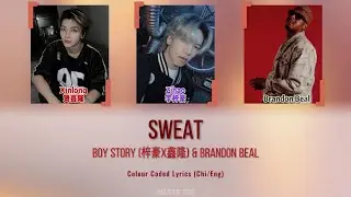 [BOY STORY & Brandon Beal] Sweat | 
