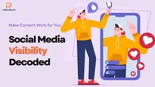 Social Media Visibility through Effective Content