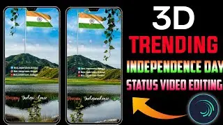 3D happy independence Day status editing alight motion |15 August special status editing | 15 august