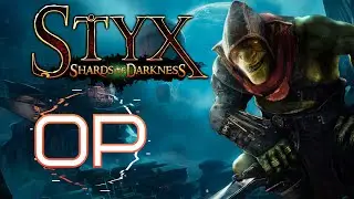 Styx: Shards of Darkness Review