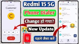 redmi 15 5g phone dialer change, redmi 15 5g dialer app change kaise kare, redmi 15 5g best dialer