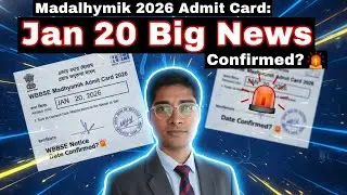 Madhyamik 2026 Admit Card: Jan 20 Date Confirmed? 🚨 WBBSE Notice!