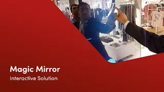 Magic Mirror - Interactive Solution