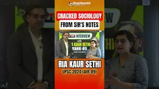 UPSC 2024 Topper Ria Kaur Sethi AIR-89: Best Sociology Optional Notes for UPSC 2026 | SleepyClasses