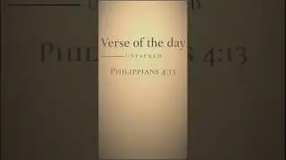 Verse of the Day: Philippians 4:13 &mdash; What Is True Strength?