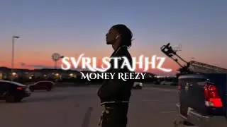 Money Reezy - Svrl Stahhz (Official Visualizer)
