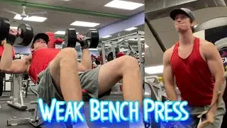 Weak Bench Press