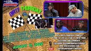 DIRTY THURSDAY - w/Brent, Grant, & Dalton Sexton and Chris Crowder - 8-11-2022