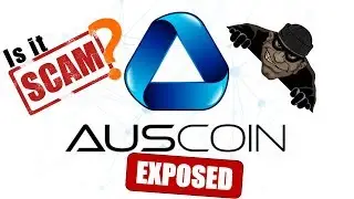 Auscoin ICO Exposed? Beware of Cryptocurrency Scam? Biggest Australian Crypto Scam of 2018?