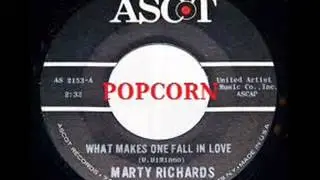 MARTY RICHARDS   WHAT MAKES ONE FALL IN LOVE