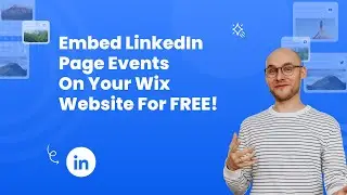 How to embed LinkedIn page events on Wix?