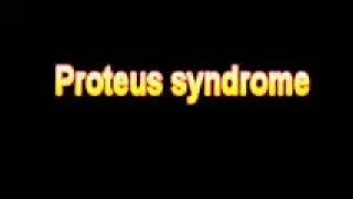 What Is The Definition Of Proteus syndrome Medical School Terminology Dictionary