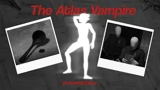 The Vampire of Sankt Eriksgatan | The Atlas Vampire