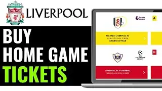 How to Buy Tickets for Liverpool Home Games 2026 (Easy Guide)
