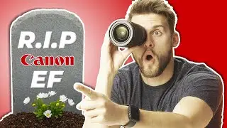 Canon EF Mount is DEAD