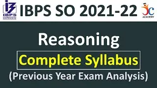 IBPS SO Reasoning Syllabus | Reasoning For IBPS SO Exam | IBPS SO Prelims Preparation 2021