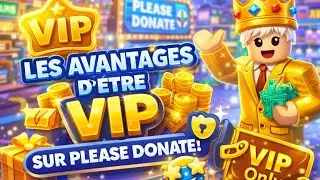 VIP sur Please Donate : &ccedil;a vaut VRAIMENT le coup ? 👑