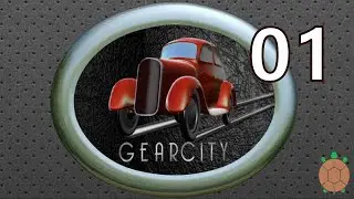 GearCity - Car Design & Tycoon Game - 01 - Big Apple Start
