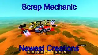 Scrap Mechanic Insane Builds | Newest Creations: Pickup Truck, Ballistic Missile & More