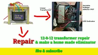 “🔧 12-0-12 Transformer Repair & Homemade Voltage Eliminator | DIY Electronics Project ⚡”