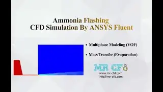 Ammonia Flashing  CFD Simulation By ANSYS Fluent