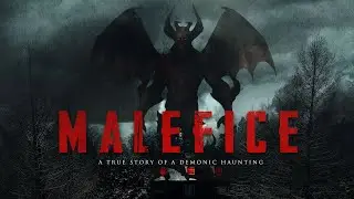 MALEFICE - A TRUE STORY OF A DEMONIC HAUNTING - OFFICIAL TRAILER