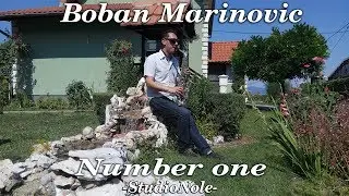 Boban Marinovic-Number one-Studio Nole- Novo 2017  █▬█ █ ▀█▀