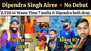 Dipendra Singh Airee & Kushal Mall loosing hope in ILT20 Debut match , focus on own league nepal
