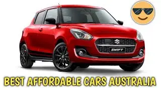 Top 6 Affordable Cars in Australia 2024 &ndash; Best Value for Your Money!