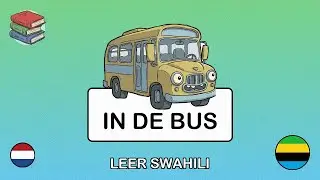 🇳🇱→🇹🇿 Leer Swahili - Met het openbaar vervoer reizen