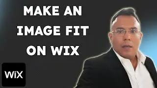 How To Make An Image Fit on Wix Website  { 2025 edition }