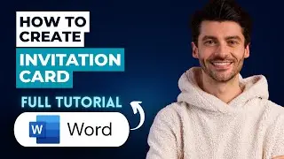 How to Create Invitation Card in Microsoft Word [2026 Guide]