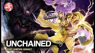 Deck UNCHAINED + Análisis 📈 | Post Ignition Assault