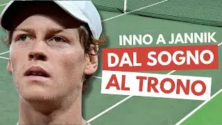 Dal Sogno al Trono - Inno a Jannik Sinner