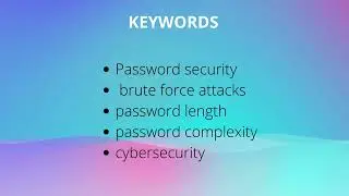 Analysing the Impact of Password Length and Complexity on the Effectiveness of Brute Force Attacks