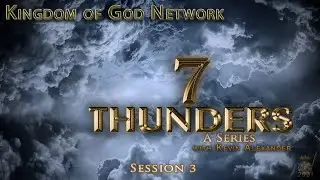KOGNetwork | 7 Thunders... A Series | Session 3| Kevin Alexander | 05.13.21