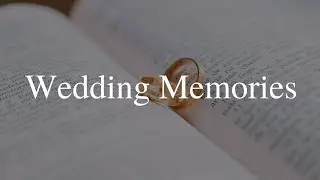 FUMC Wedding Memories