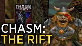 ☠ СПАЗМ: ТРЕЩИНА ☠ - Chasm: The Rift [1/2]