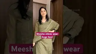 🎉 Huge Meesho Ethnic Wear Haul | Budget Friendly Kurta Sets & more | Size Small