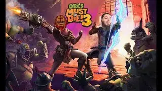 Orcs Must Die 3 - Episode #04 : Old Friends Campaign - Side Entrance (Apprentice Difficulty)