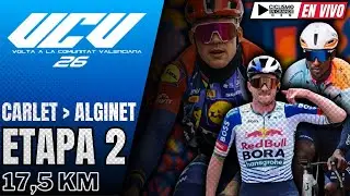 🔴(EN VIVO) 🚵‍♂️🔵​ VUELTA A LA COMUNIDAD VALENCIANA 🔵​ CRI - ETAPA 2 🚵‍♂️17,5 KM / CARLET - ALGINET